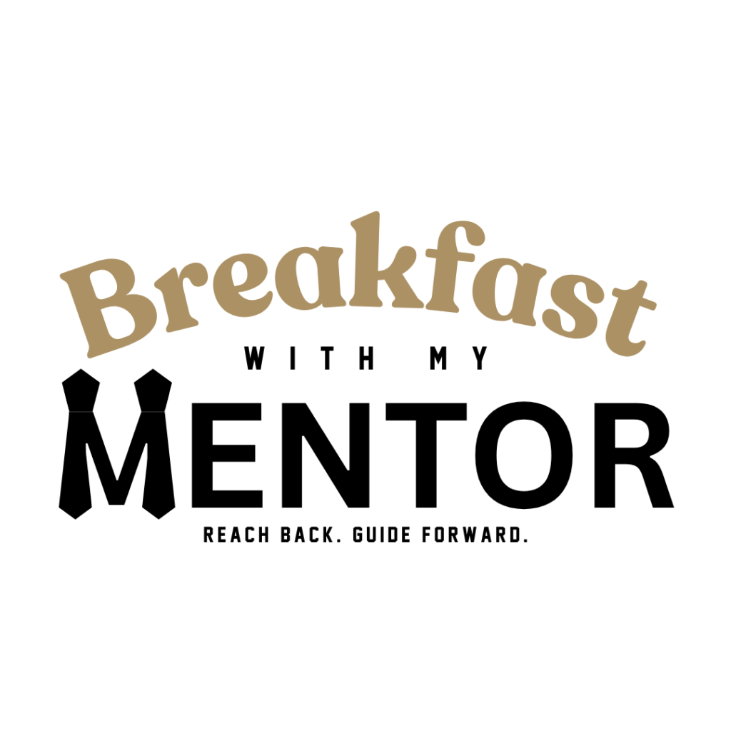 Breakfast With My Mentor